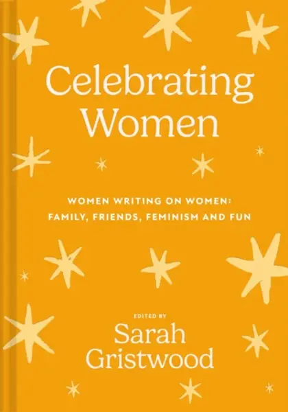 Celebrating Women - Sarah Gristwood