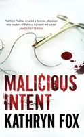 Malicious Intent - Kathryn Fox