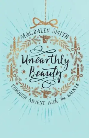 Unearthly Beauty - Magdalen Smith