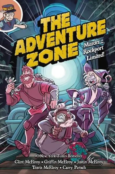 The Adventure Zone: Murder on the Rockport Limited! - Griffin McElroy, Carey Pietsch, Travis McElroy, Justin McElroy, Clint McElroy