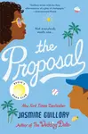The Proposal: Reese's Book Club - Jasmine Guillory