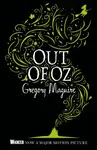 Out of Oz - Gregory Maguire