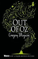 Out of Oz - Gregory Maguire