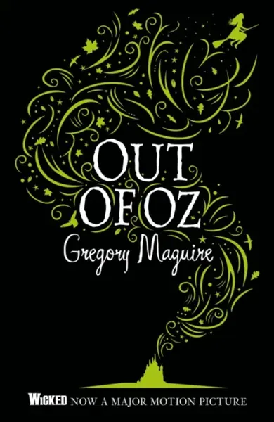 Out of Oz - Gregory Maguire