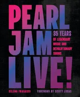 Pearl Jam Live! - Selena Fragassi