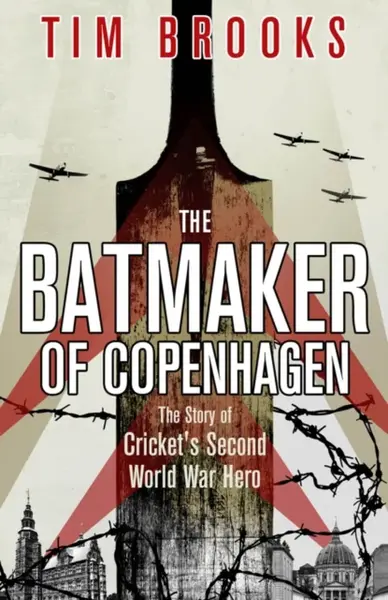 The Batmaker of Copenhagen - Tim Brooks
