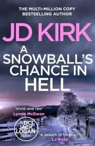 A Snowball's Chance in Hell - Jd Kirk - kniha z kategorie Detektivky, thrillery a horory