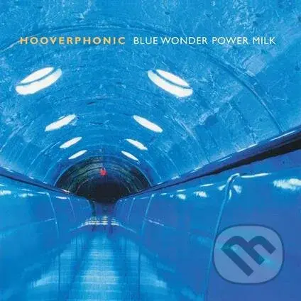 Hooverphonic:  Blue Wonder Power Milk / White LP - Hooverphonic