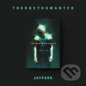 Jay Park:  One You Wanted (Jay Park edition) - Jay Park