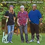 John Mayall:  Three For The Road / Live In Germany In 2017