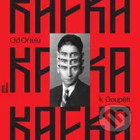 Od Ortelu k Doupěti - Franz Kafka, Tereza Verecká - audiokniha z kategorie Společenská beletrie