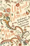 Unquiet Women (From the Dusk of the Roman Empire to the Dawn of the Enlightenment) - kniha z kategorie Historie