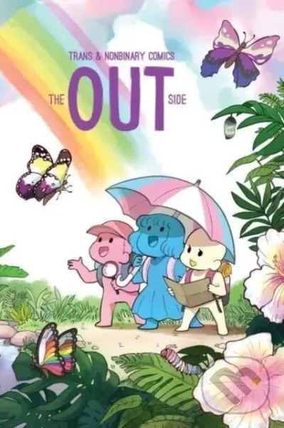 The Out Side: Trans & Nonbinary Comics - David Daneman