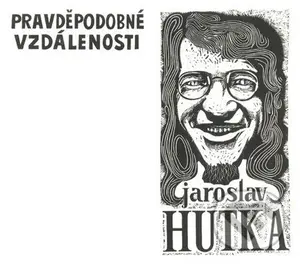 Pravděpodobné vzdálenosti - CD - Jaroslav Hutka - audiokniha z kategorie Klasika