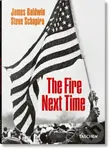 The Fire Next Time - James Baldwin, Steve Schapiro - kniha z kategorie Historie