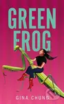 Green Frog - Gina Chung - kniha z kategorie Beletrie