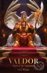Valdor: Birth of the Imperium - Chris Wraight