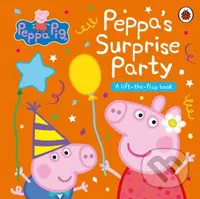 Peppa's Surprise Party (A Lift-the-Flap Book) - kniha z kategorie Pohádky