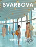 Futuro Retro (2024 Edition) - Maria Svarbova - kniha z kategorie Fotografie