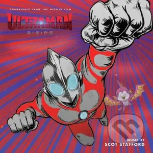 Scott Stafford: Ultraman: Rising  LP (2 LP) - Scott Stafford