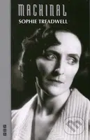 Machinal - Sophie Treadwell - kniha z kategorie Drama a divadelní hry