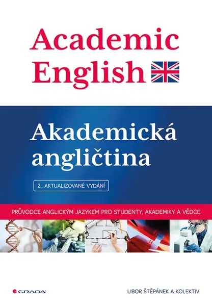 Academic English - Akademická angličtina, Štěpánek Libor