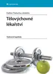Tělovýchovné lékařství, Pastucha Dalibor
