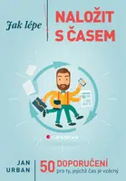 Jak lépe naložit s časem, Urban Jan