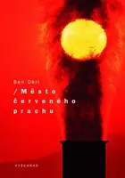 Město červeného prachu (poškozená) - Ben Okri