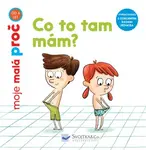 Co to tam mám? - moje malá proč - Camille Laurans, Jess Pauwels
