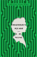 Chatterton Square - Elisabeth Young-Bruehlová