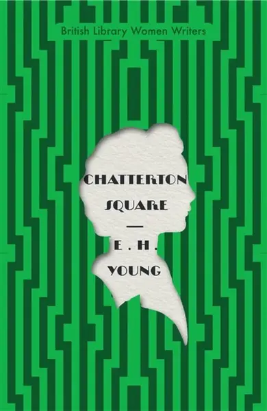 Chatterton Square - Elisabeth Young-Bruehlová