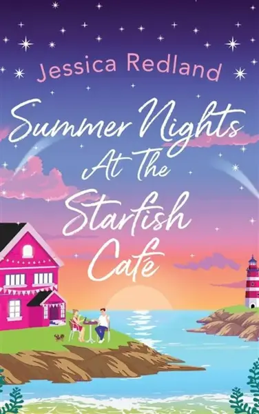 Summer Nights at The Starfish Cafe - Jessica Redland