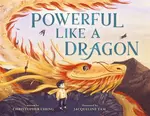 Powerful Like a Dragon - Christopher  Cheng