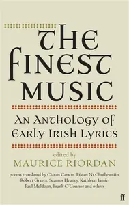 The Finest Music - Maurice Riordan