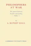 Philosophers at War - Alfred Rupert Hall