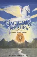 The Magician's Nephew - C. S. Lewis, Glyn Robbins