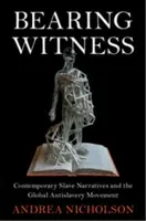 Bearing Witness - Andrea Townsend-Nicholson