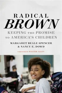 Radical Brown - Margaret Beale Spencer, Nancy E. Dowd