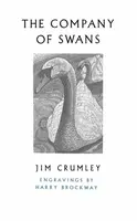 The Company of Swans - Jim Crumley