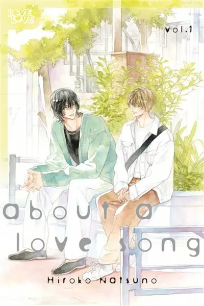 About a Love Song, Volume 1 - Hiroko Natsuno