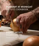 The Videoart at Midnight Artistsâ€™ Cookbook