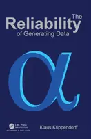 The Reliability of Generating Data - Klaus Krippendorff