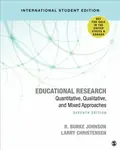 Educational Research - International Student Edition - Larry B. Christensen, Robert Burke Johnson
