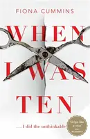 When I Was Ten - Fiona Cummins