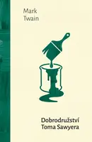 Dobrodružství Toma Sawyera (poškozená) - Mark Twain