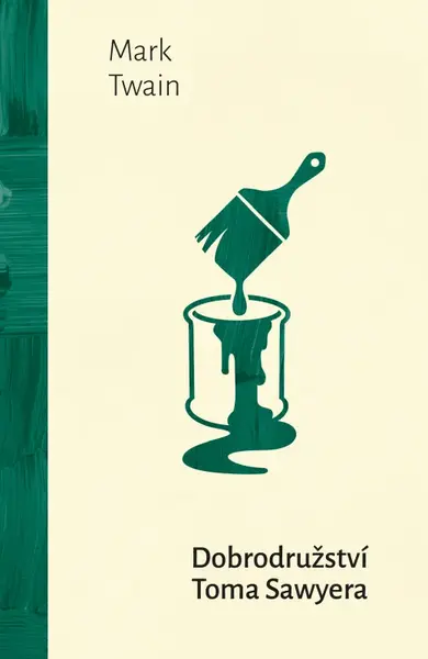 Dobrodružství Toma Sawyera (poškozená) - Mark Twain
