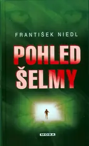 Pohled šelmy (poškozená) - František Niedl