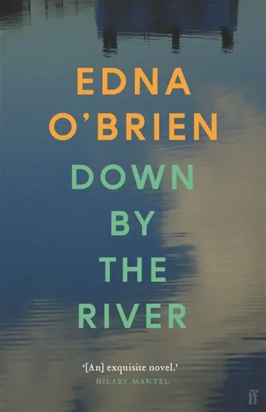 Down By The River - O'Brien Edna