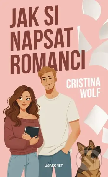 Jak si napsat romanci - Cristina Wolf - kniha z kategorie Romantika